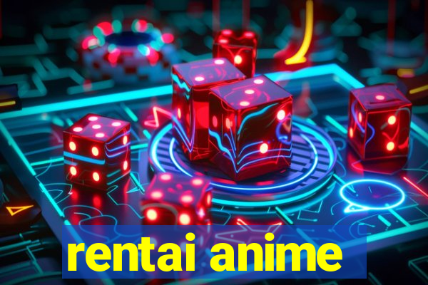 rentai anime